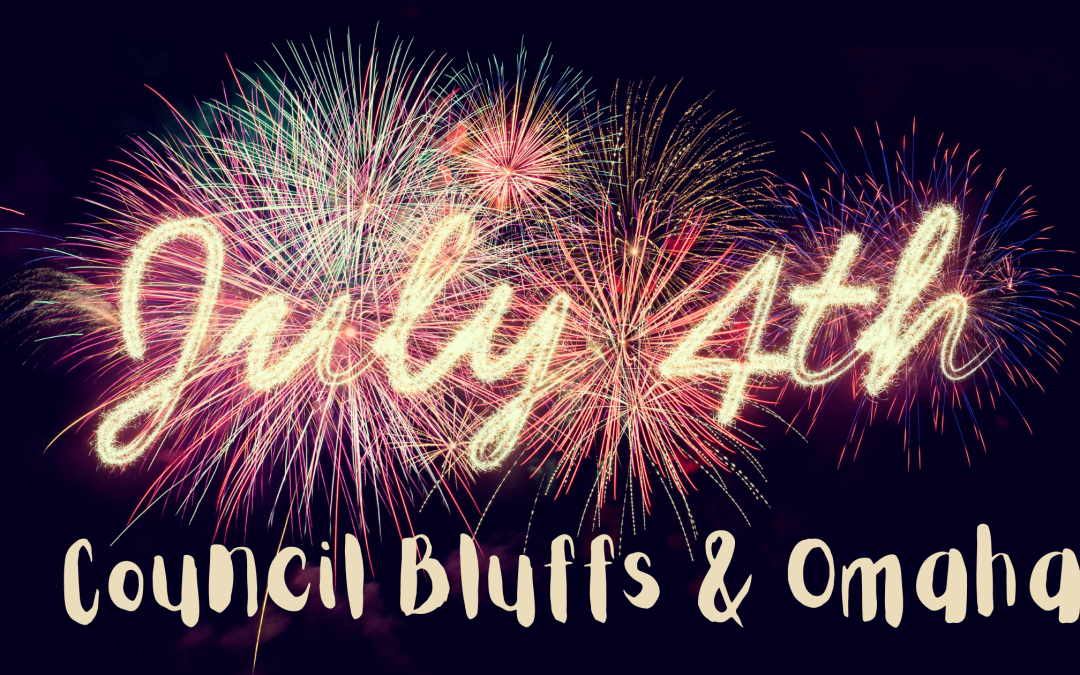 Celebrating the 4th of July in Council Bluffs & Omaha