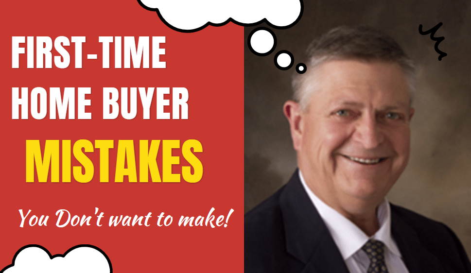 First-Time Home Buyer Mistake You Don’t Want to Make!