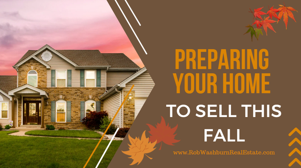 Prepping your Home to Sell this Fall